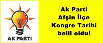 Ak Parti Afşin İlçe Kongre Tarihi belli oldu!