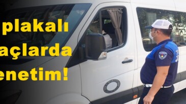 K plakalı araçlarda denetim!