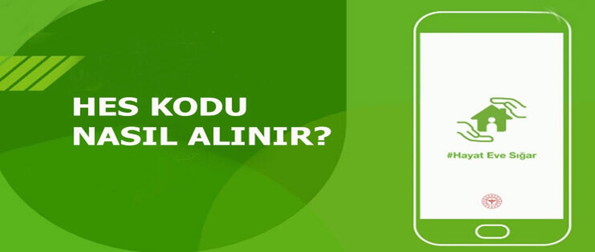 Afşin’de Kurumlarda HES Kodu olmadan işlem yapılmıyor.Peki HES Kodu nasıl alınır?