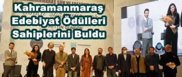 Kahramanmaraş Edebiyat Ödülleri Sahiplerini Buldu.