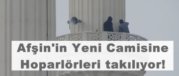 Afşin’in Yeni Camisine Hoparlörleri takılıyor!