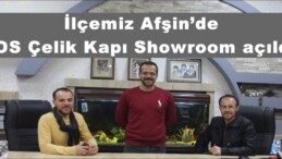 İlçemiz Afşin’de ROS Çelik Kapı Showroom açıldı.