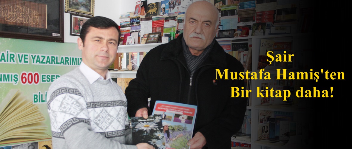 Şair Mustafa Hamiş’ten Bir kitap daha!