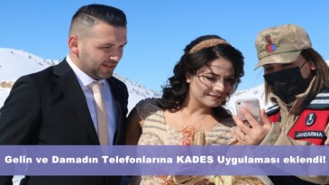 Gelin ve Damadın Telefonlarına KADES Uygulaması eklendi!