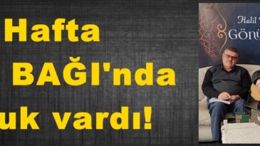 Bu Hafta GÖNÜL BAĞI’nda 3 Konuk vardı!