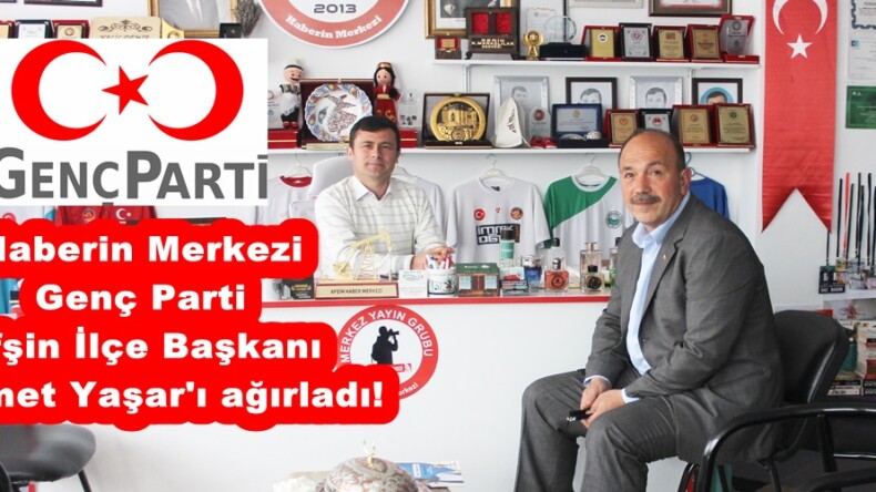 Haberin Merkezi Genç Parti Afşin İlçe Başkanı Mehmet Yaşar’ı ağırladı!