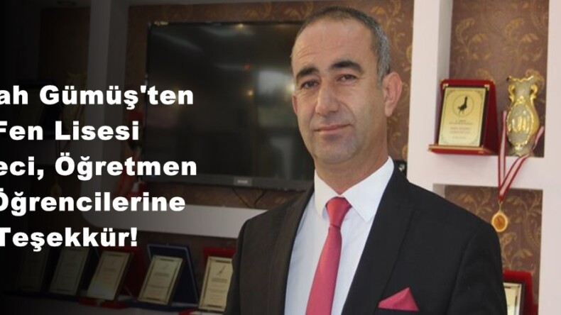 Emrah Gümüş’ten Fen Lisesi İdareci, Öğretmen ve Öğrencilerine Teşekkür!