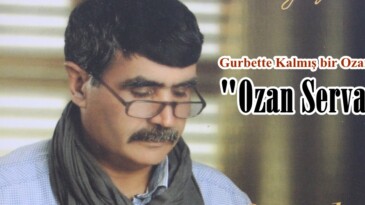 Gurbette Kalmış bir Ozanımız: “Ozan Servani”