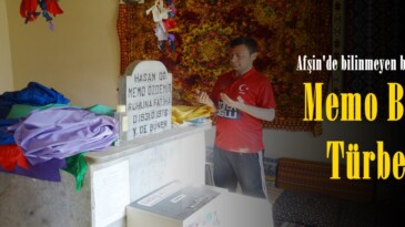Afşin’de bilinmeyen bir Türbe; “Memo Baba Türbesi”