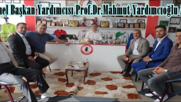 BBP Genel Başkan Yardımcısı Prof.Dr.Mahmut Yardımcıoğlu Afşin’de!