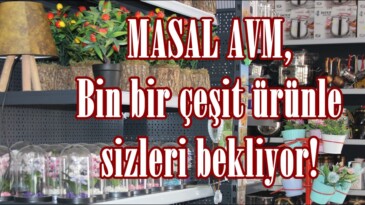 MASAL AVM, Bin bir çeşit ürünle sizleri bekliyor!