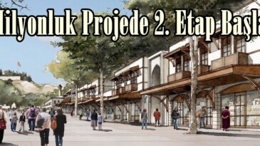 9 Milyonluk Projede 2. Etap Başladı!