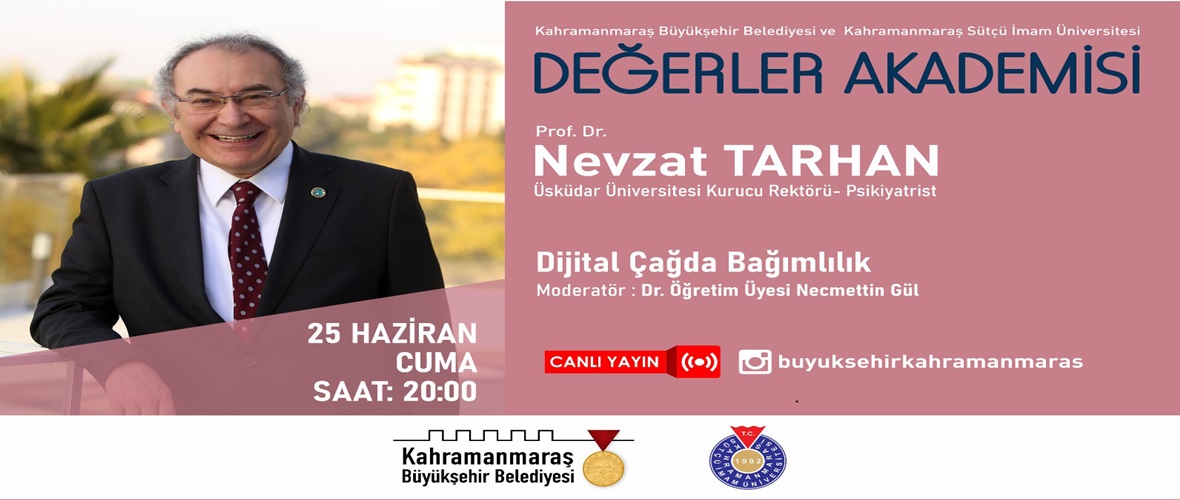 Nevzat Tarhan’la ‘Dijital Çağda Bağımlılık’