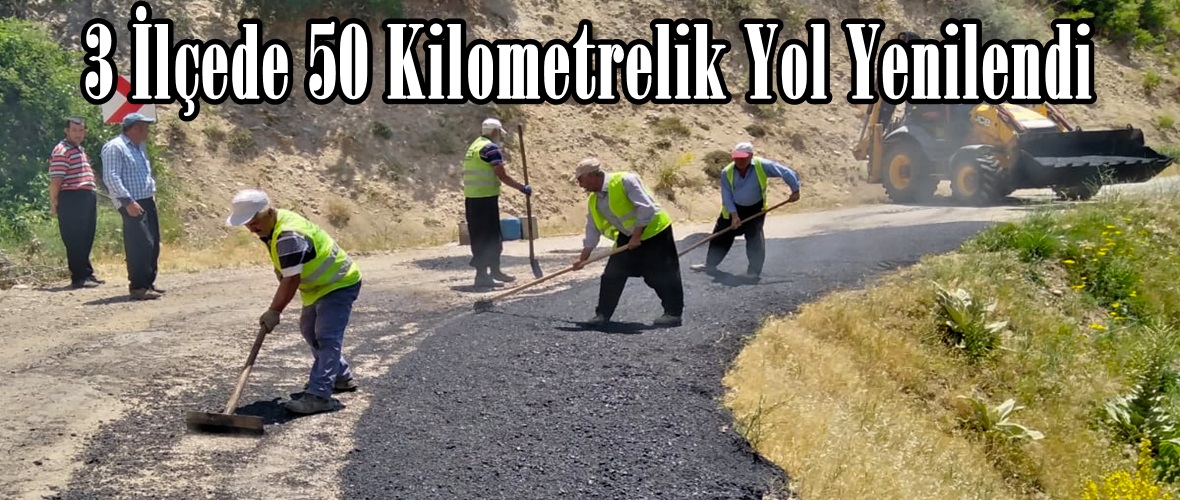 3 İlçede 50 Kilometrelik Yol Yenilendi.