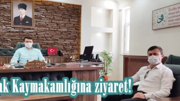 Nurhak Kaymakamlığına ziyaret!