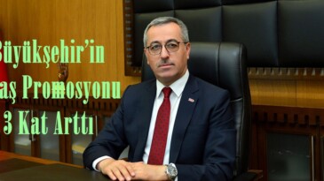 Büyükşehir’in Maaş Promosyonu 3 Kat Arttı.