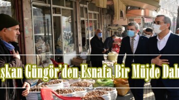 Başkan Güngör’den Esnafa Bir Müjde Daha!