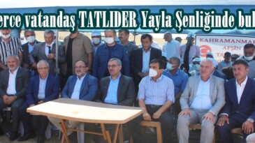 Binlerce vatandaş TATLIDER Yayla Şenliğinde buluştu!
