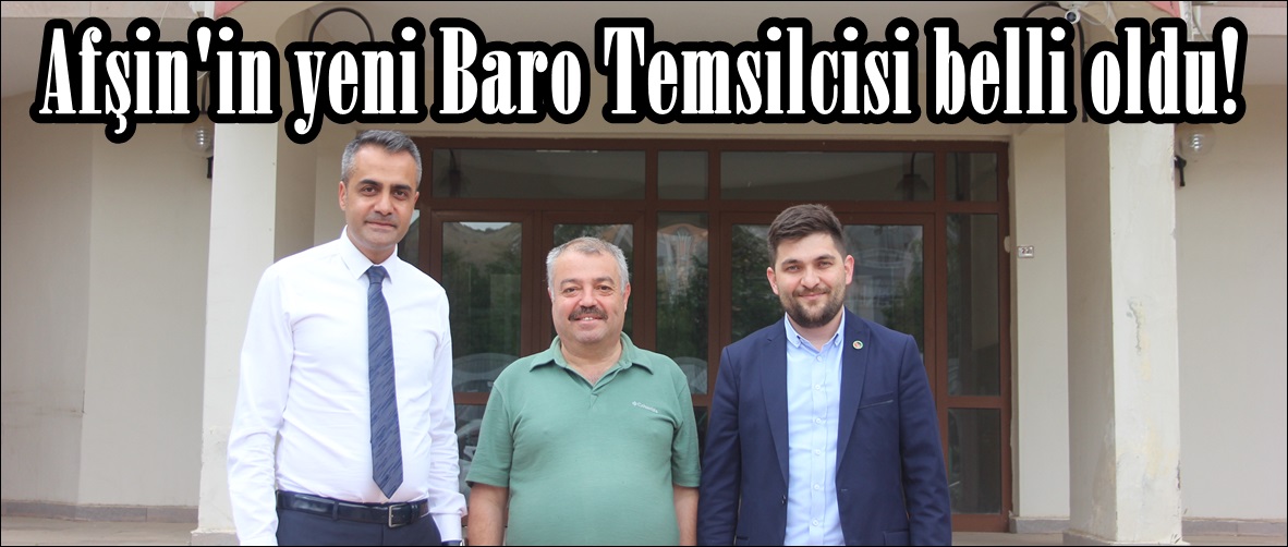 Afşin’in yeni Baro Temsilcisi belli oldu!