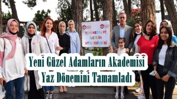 Yeni Güzel Adamların Akademisi Yaz Dönemini Tamamladı!