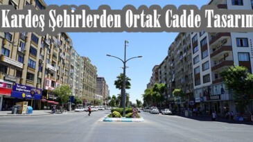Kardeş Şehirlerden Ortak Cadde Tasarımı!