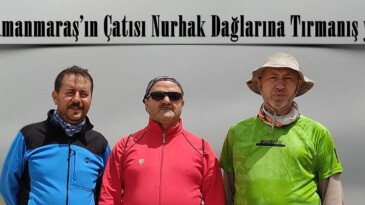Kahramanmaraş’ın Çatısı Nurhak Dağlarına Tırmanış yapıldı!