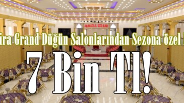 Pamira Grand Düğün Salonlarından Sezona özel Fiyat:7 Bin Tl!