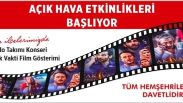 Afşin’de Açık havada Konser ve Sinema gösterimi yapılacak!