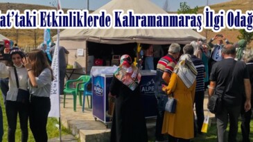 Ahlat’taki Etkinliklerde Kahramanmaraş İlgi Odağı Oldu!