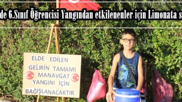 Afşin’de 6.Sınıf Öğrencisi Yangından etkilenenler için Limonata satıyor!