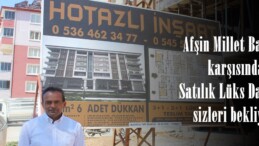 Afşin Millet Bahçesi karşısında Satılık Lüks Daireler sizleri bekliyor!