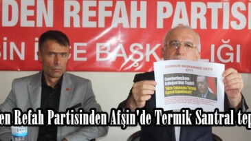 Yeniden Refah Partisinden Afşin’de Termik Santral tepkisi!