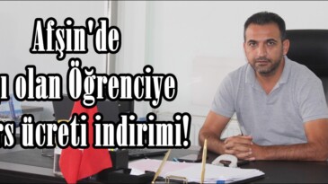 Afşin’de Aşı olan Öğrenciye Kurs ücreti indirimi!