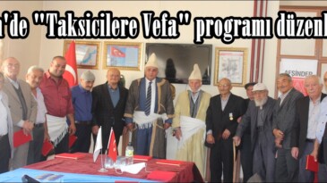 Afşin’de “Taksicilere Vefa” programı düzenlendi!