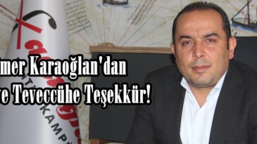 Ömer Karaoğlan’dan İlgi ve Teveccühe Teşekkür!