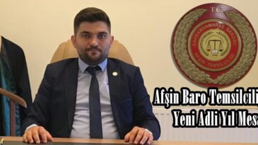 Afşin Baro Temsilciliğinden Yeni Adli Yıl Mesajı!