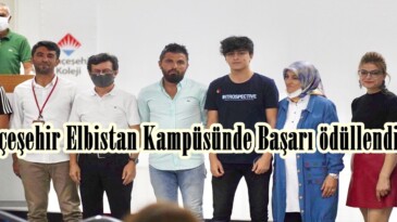 Bahçeşehir Elbistan Kampüsünde Başarı ödüllendirildi!