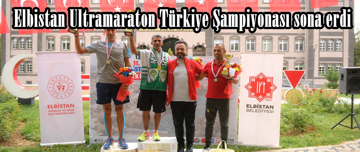 11.Elbistan Ultramaraton Türkiye Şampiyonası sona erdi!