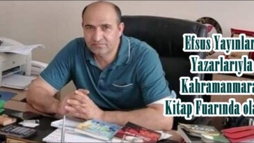 Efsus Yayınları Yazarlarıyla Kahramanmaraş Kitap Fuarında olacak!