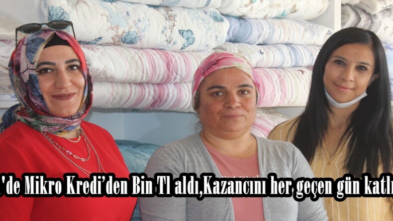 Afşin’de Mikro Kredi’den Bin Tl aldı,Kazancını her geçen gün katlıyor!