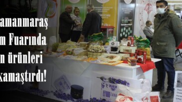Kahramanmaraş Tarım Fuarında Afşin ürünleri göz kamaştırdı!