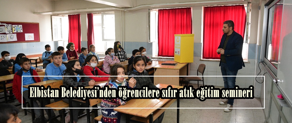 Elbistan Belediyesi’nden öğrencilere sıfır atık eğitim semineri!