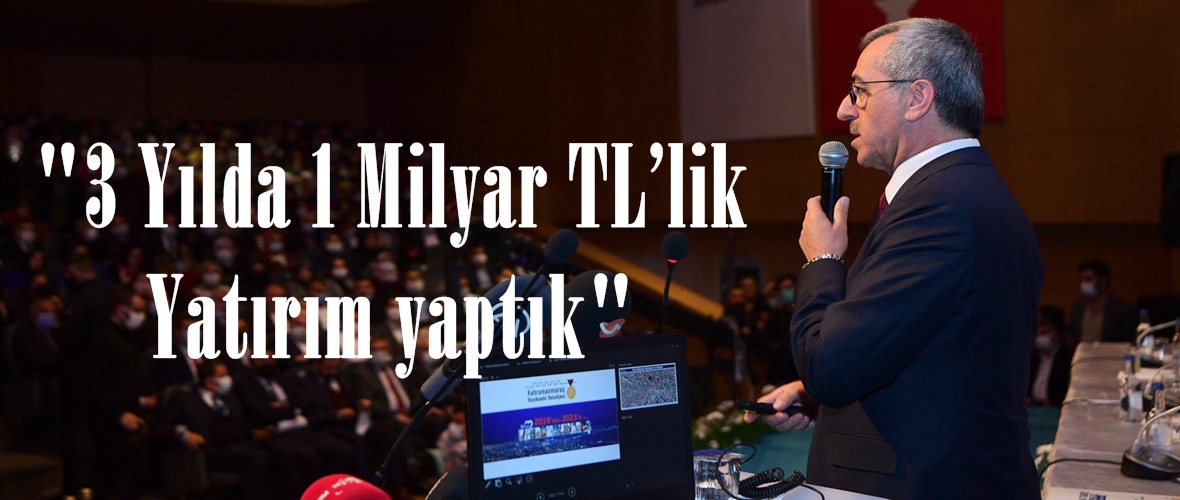 “3 Yılda 1 Milyar TL’lik Yatırım yaptık”