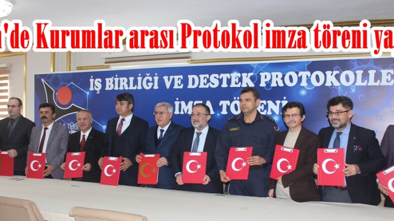 Afşin’de Kurumlar arası Protokol imza töreni yapıldı!