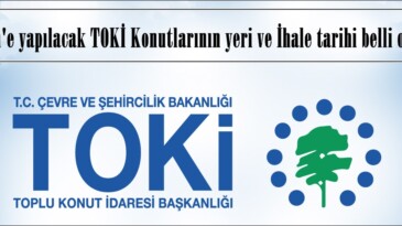 Afşin’e yapılacak TOKİ Konutlarının yeri ve İhale tarihi belli oldu!