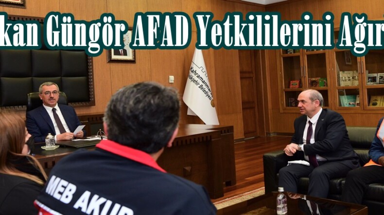 Başkan Güngör AFAD Yetkililerini Ağırladı.