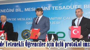 Afşin’de Yetenekli Öğrenciler için üçlü protokol imzalandı.