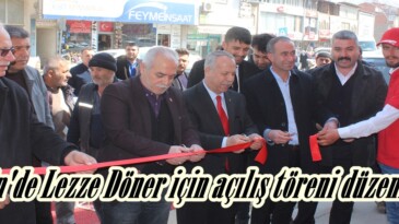 Afşin’de Lezze Döner için açılış töreni düzenlendi.
