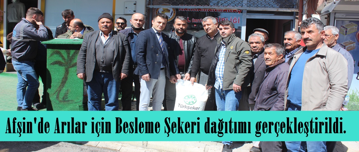 Afşin’de Arılar için Besleme Şekeri dağıtımı gerçekleştirildi.