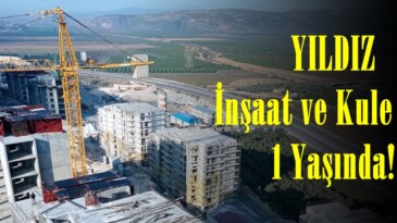 YILDIZ İnşaat ve Kule Vinç 1 Yaşında!